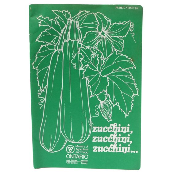 Vintage ZUCCHINI Recipe Book Ministry Of Agriculture Ontario 1987 Green Retro Pr - Picture 1 of 5